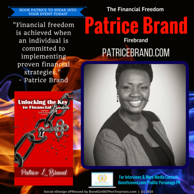 Patrice Brand @patricebrand - Author & Event Speaker, Coach Media Contact Beneficience.com Prolific Personage PR - Social Graphic eDesign ePRessed by Tracey Bond 007 BondGirl007Penterprises.com - (C) 2015
