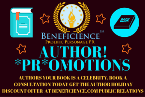 author-promotions-your-book-is-a-celebrity-book-a-consultation-today-get-the-author-holiday-discount-offer-at-beneficience-com-public-relations-now