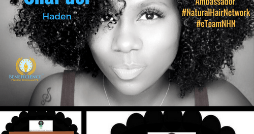 Shar'del Haden - #NaturalHairNetwork Beneficience.com PR